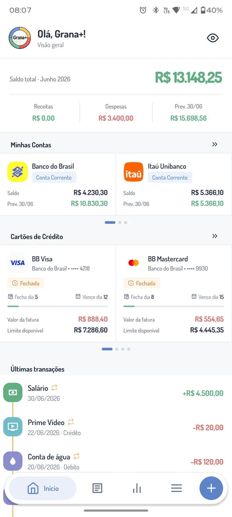 Tela inicial do Grana+ com saldo total e resumo do mês